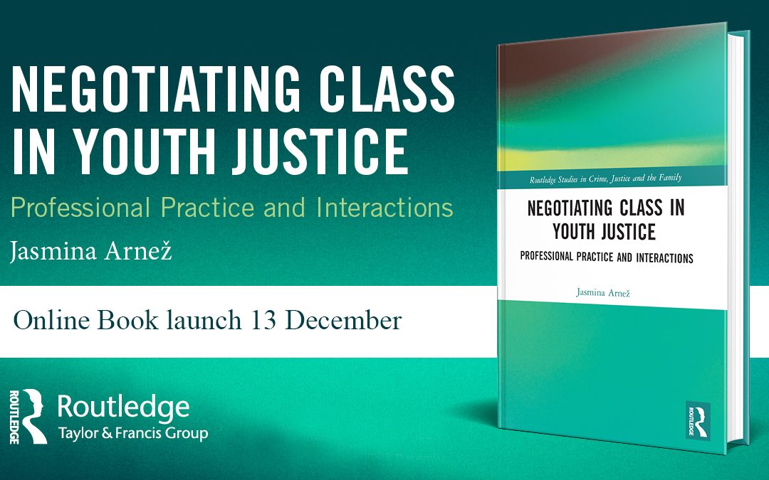 Negotiating Youth Justice and Class: Professional Practice and Interactions