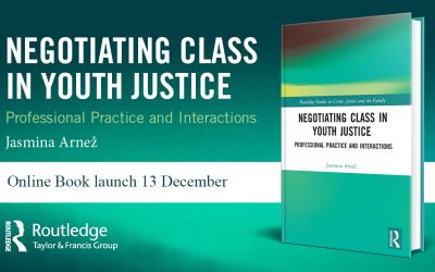 Predstavitev knjige ‘Negotiating Youth Justice and Class: Professional Practice and Interactions’ avtorice Jasmine Arnež