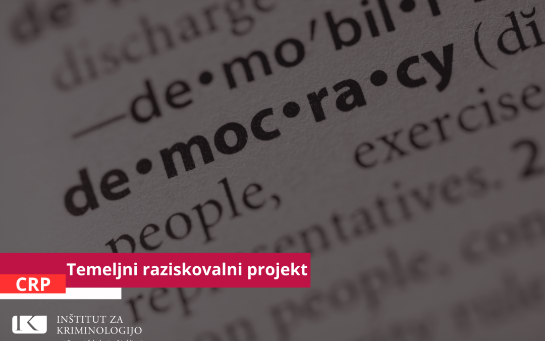 Vzpon neliberalnih demokracij: kriminološka in socio-pravna analiza