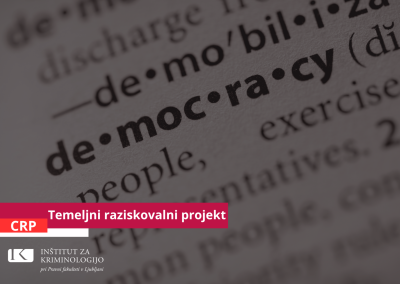Vzpon neliberalnih demokracij: kriminološka in socio-pravna analiza