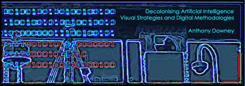 Tuesday Meeting: Decolonising Artificial Intelligence: Visual Strategies and Digital Methodologies in a Post-Digital Age