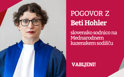 Vabilo na pogovor s slovensko sodnico na Mednarodnem kazenskem sodišču Beti Hohler