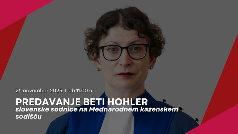 Vabilo na predavanje Beti Hohler, slovenske sodnice na Mednarodnem kazenskem sodišču