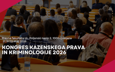 Vabljeni na Kongres kazenskega prava in kriminologije 2026